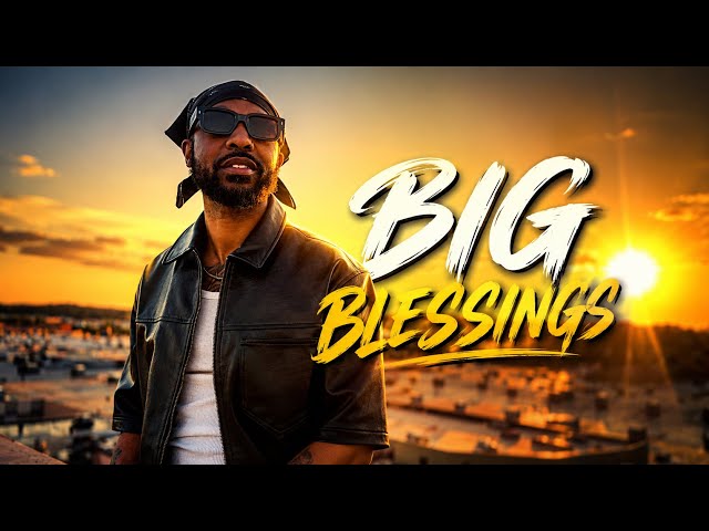 Mello Will - Big Blessings (Official Lyric Video)