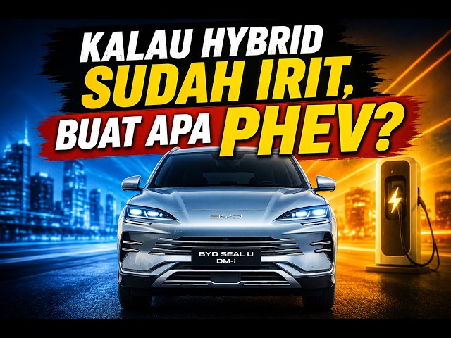 If Hybrids Are Already Fuel-Efficient, Why Do We Need PHEVs??