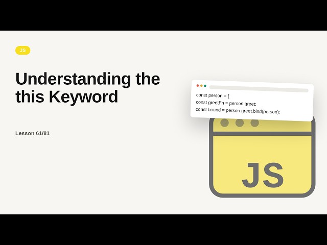 JavaScript - Web development basic Series: Understanding the this Keyword