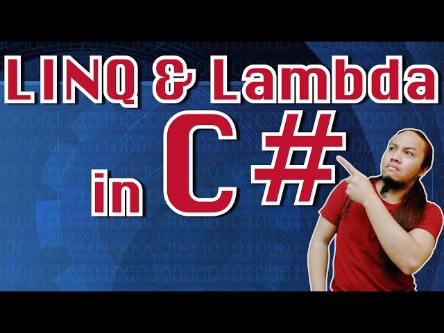 C# - LINQ and Lambda | Episode 6 | Discussion and Coding | Tagalog Tutorial