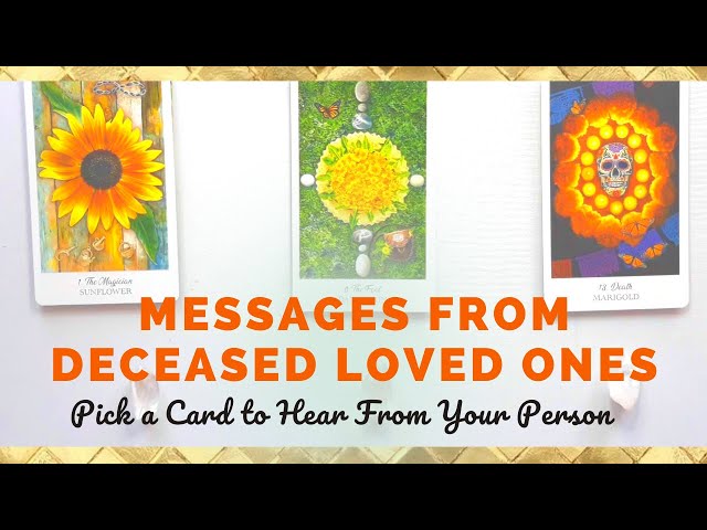 Channeled Guidance: Unvarnished Messages From Deceased 🔮 Tarot Pick a Card