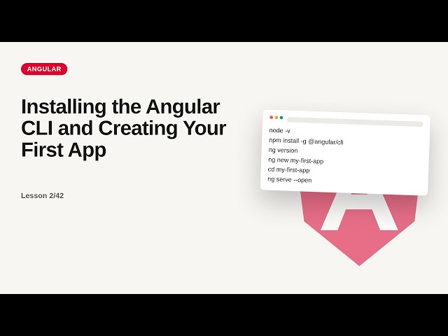 Angular - Web development basic Series: Installing the Angular CLI and Creating Your First App