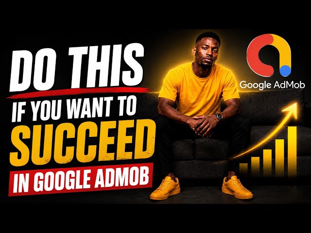 Admob secret 001 No one will tell you this. 