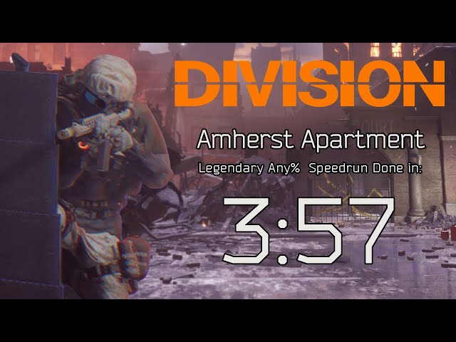 The Division 1 - Former WR - Amherst Apartment Any% Speedrun done in 3:57