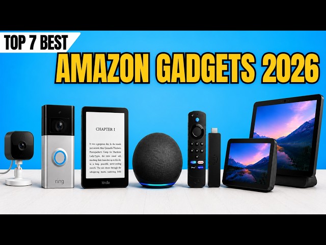 Best 7 Amazon Gadgets You NEED in 2026 – Seriously, These Are Genius!