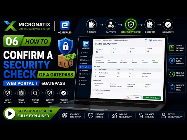 6- How to Confirm a Security Check of a Gatepass | Web Portal | eGatepass