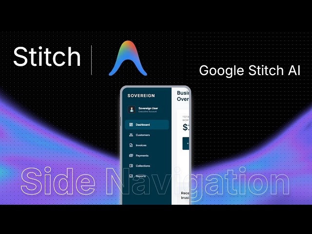 Google Stitch AI prompt,  Create Left Navigation Bar | DesignMentor