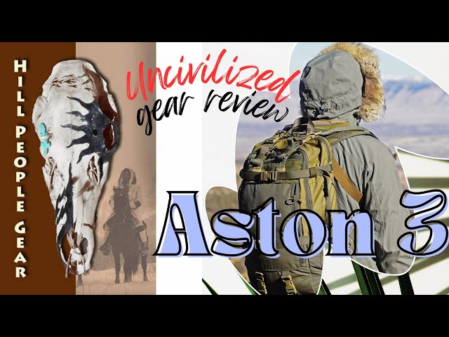 Hill People Gear Aston 3 Pack! An Uncivilized Gear Review