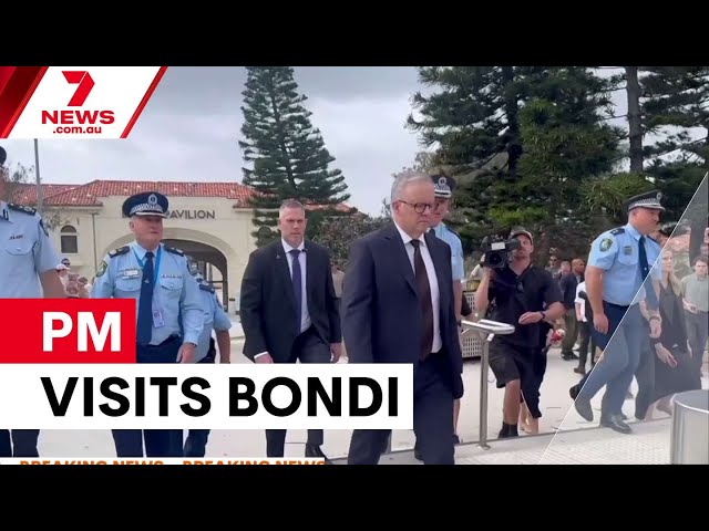 Albanese visits Bondi beach following shooting massacre | 7NEWS