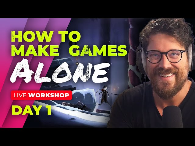 Why (AND HOW) You Should Make Games ALONE In 2026 (Day 1 Webinar)