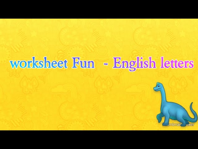 Worksheet Fun  - English Letters , English Learning With Fun , Alphabet Learning Worksheet For Kids