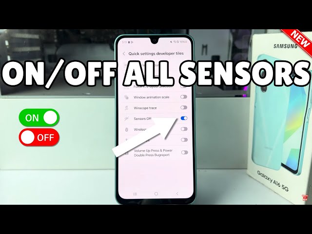 Galaxy A16: How To Turn On/OFF All Sensors On Samsung