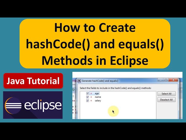 How to Generate hashCode and equals method using eclipse? | Eclipse | Java Tutorial