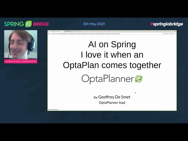 AI on Spring I love it when an OptaPlan comes together - Geoffrey De Smet @ Spring I/O Bridge