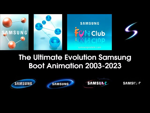 Ultimate Evolution Samsung Boot Animation 2003-2017 4K 60 HD [All Upscaled]