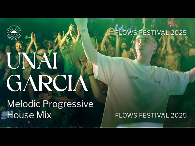 Progressive House Mix  | Unai Garcia LIVE at Flows Festival 2025 (Ugljan, Croatia)