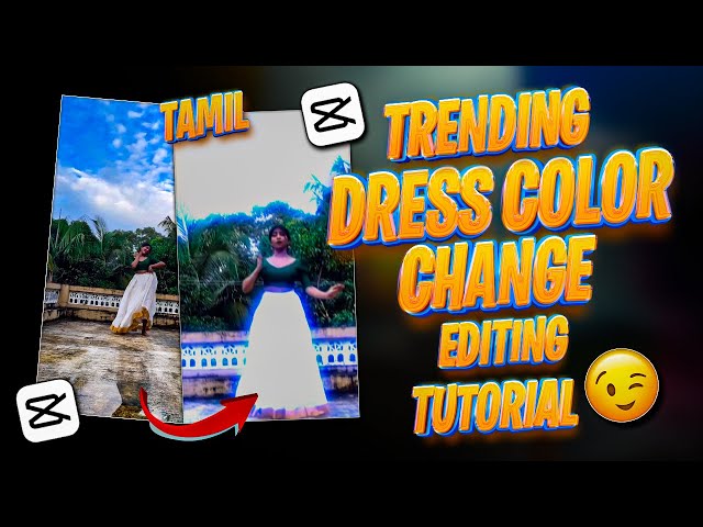 VIRAL TRENDING DRESS COLOR CHANGING TUTORIAL IN CAPCUT | REELS EDITING | VIRAL REELS TUTORIAL