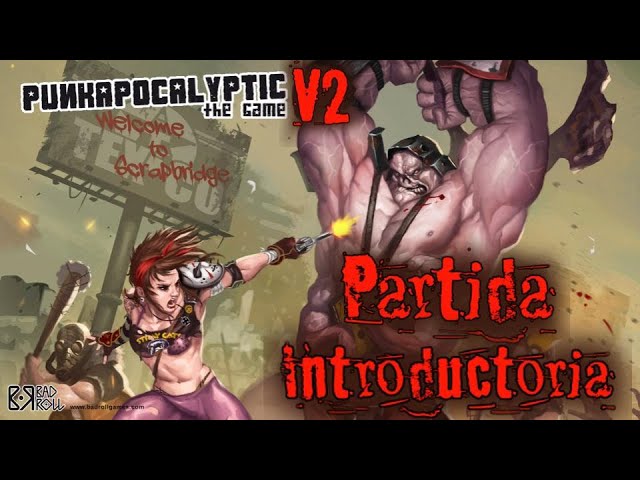 Punkapocalyptic V2: Partida Introductoria