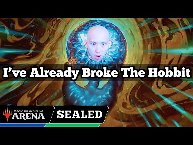 I've Already Broke The Hobbit | The Hobbit Sealed | MTG Arena