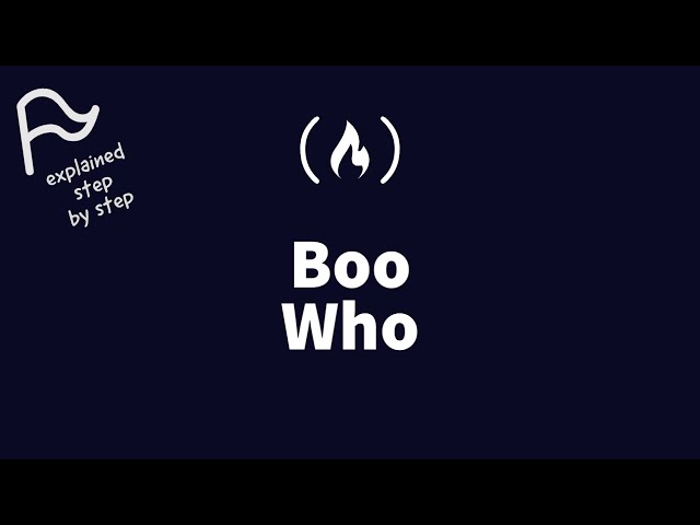 [STEP BY STEP] FreeCodeCamp - Boo Who