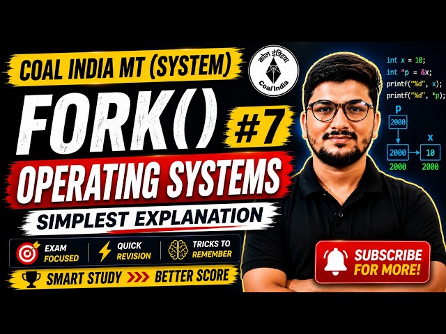 Coal India MT (System) 2026 | Operating Systems (Fork) Revision| CIL System One Shot of Imp Topics