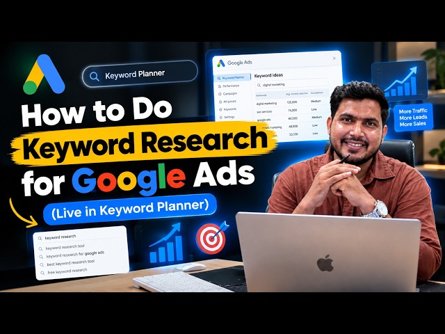 How to Do Keyword Research for Google Ads — Complete Beginner Tutorial