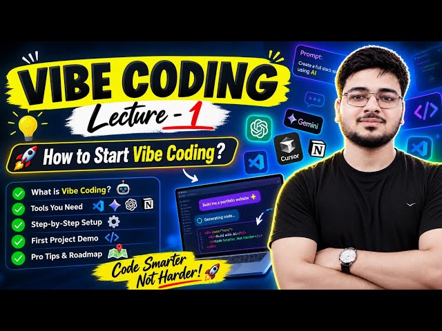 What is Vibe Coding? How to Start Vibe Coding with AI | Lecture 1