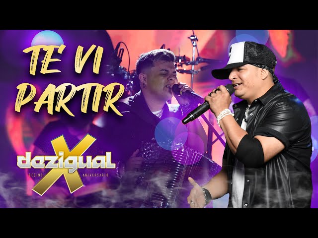 Dezigual - Te Vi Partir ( Video Oficial )