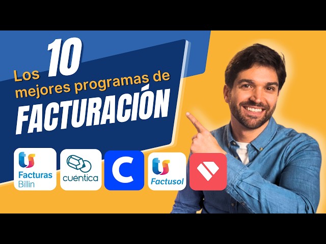 Los 10 mejores PROGRAMAS DE FACTURACIÓN [2026]