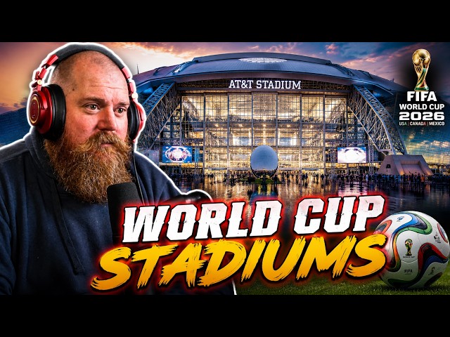 Aussie Reacts To 2026 World Cup - All 16 Stadiums