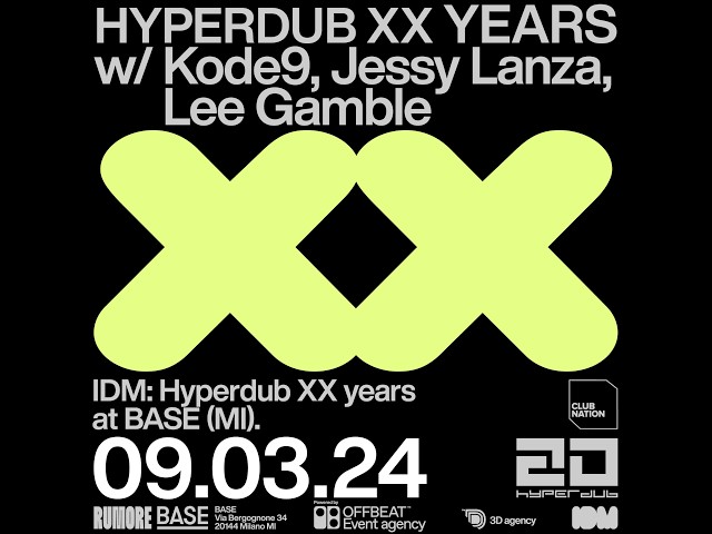OFFBEAT | HYPERDUB XX YEARS | BASE MILANO