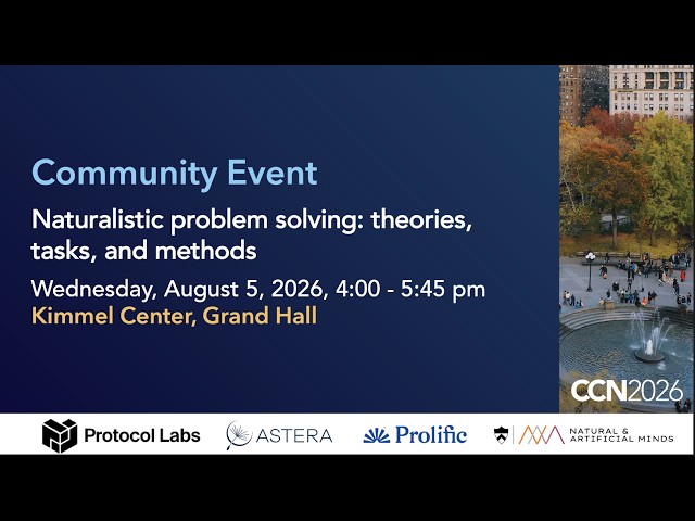 CCN 2026 | Community Event: Naturalistic problem solving