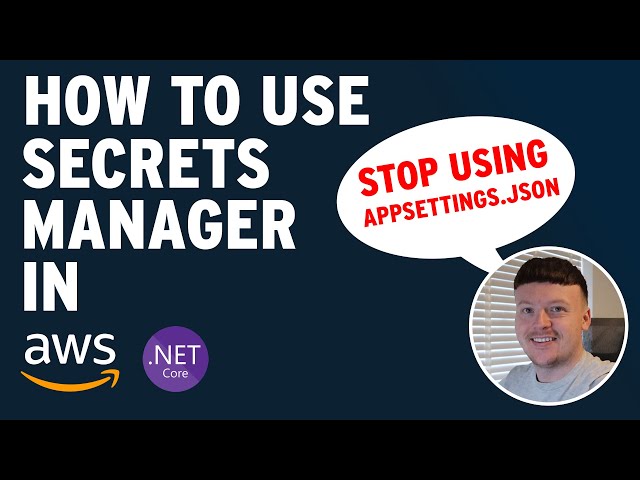 Managing Connection Strings Securely in .NET with AWS Secrets Manager