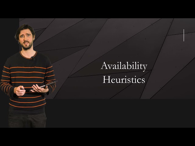 5.4 Availability heuristics
