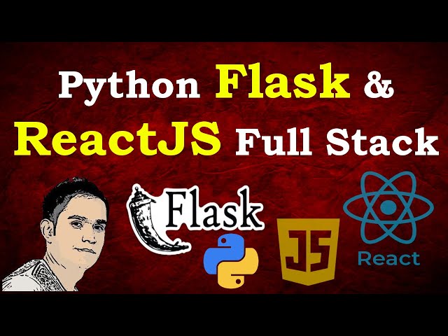 🔴 Python Flask & REACT.JS Full Stack (Python Back-end React Front-end)