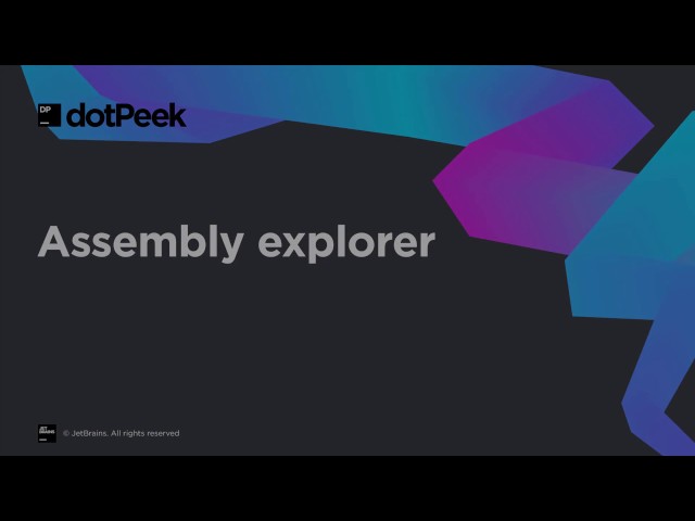dotPeek - .NET decompiler and assembly browser