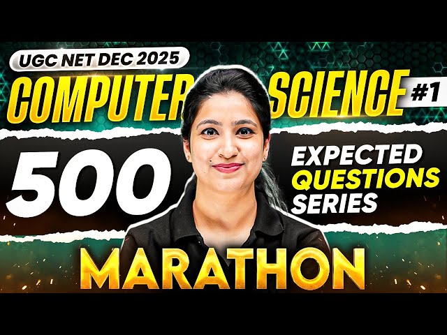 UGC NET Computer Science | UGC NET Computer Science Marathon 2025 | UGC NET PYQs Computer Science