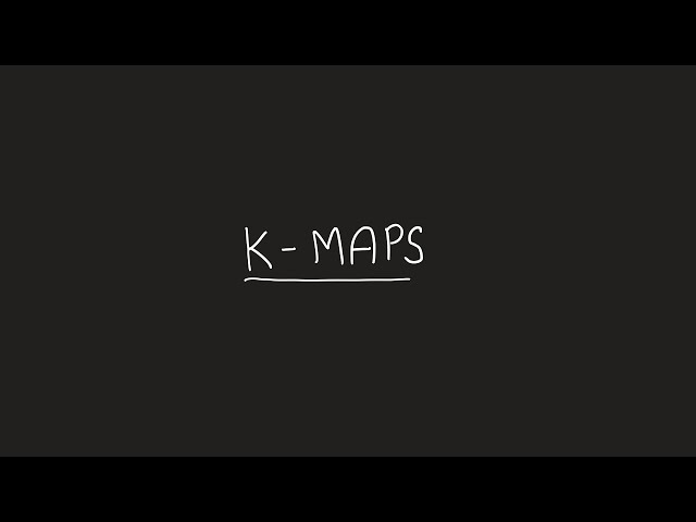 Karnaugh Maps (K Maps) Explained Easily (NEW) - Boolean Algebra - Part 4 | A Level 9618 CS
