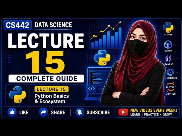 CS442 Data Science — Lecture 15: Python Basics & Ecosystem (Complete Guide)