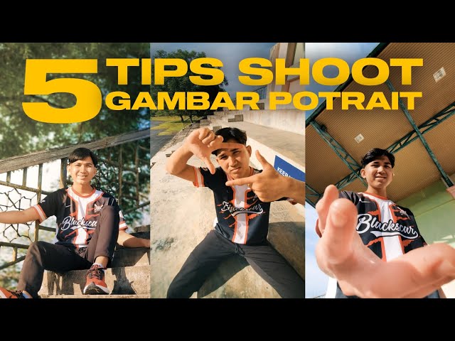 Mobilegraphy | 5 Tips Shoot Potrait guna smartphone!