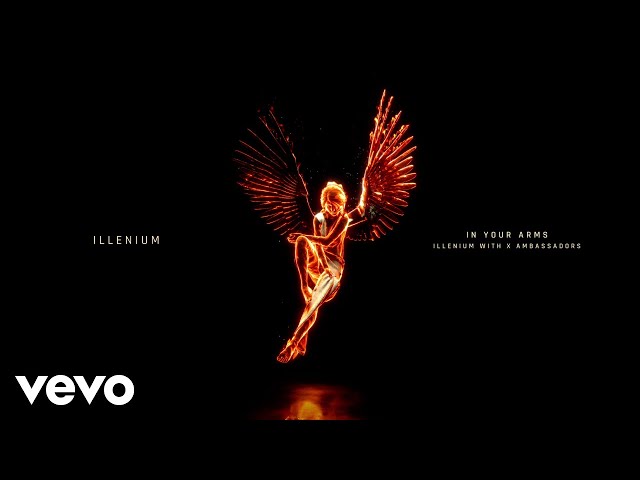ILLENIUM, X Ambassadors - In Your Arms (Official Visualizer)