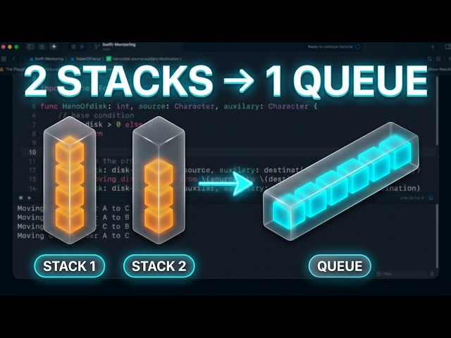 Swift Coding Interview: Implement a Queue Using Stacks
