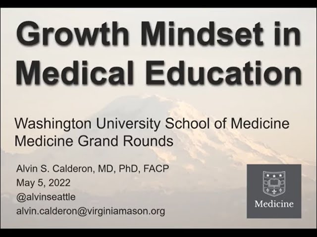 5-5-2022 - Growth Mindset in Medical Education