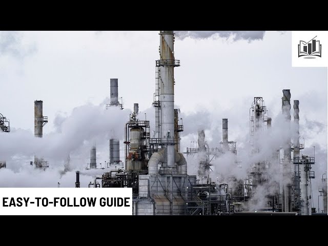 How to Start a Oil Refinery Business