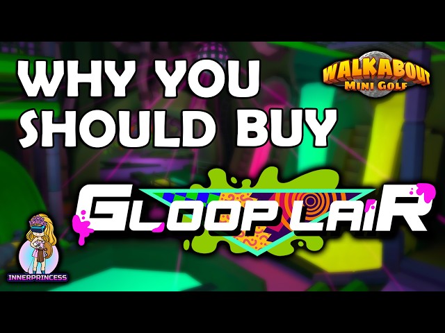 New DLC First Look - Gloop Lair - Walkabout Mini Golf