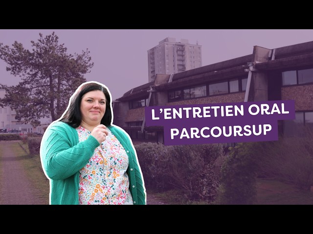 L'entretien oral Parcoursup