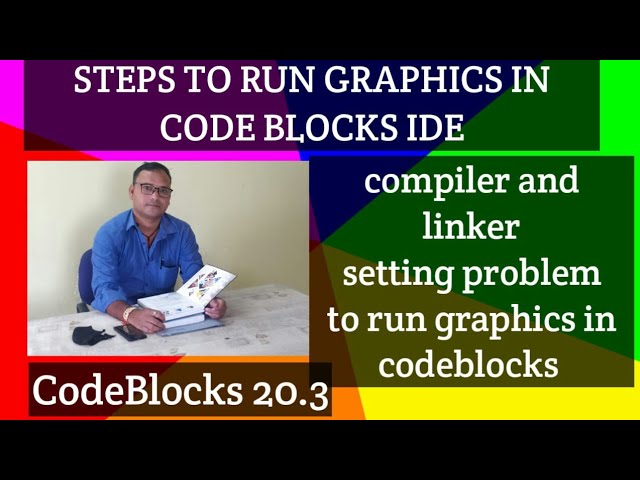 Steps to run graphics program in CodeBlocks IDE || Compiler and Linker setting problem in CodeBlocks