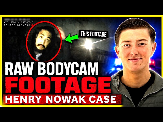 Henry Nowak Bodycam Footage - Raw Police Video Unedited