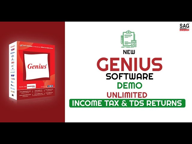 New Genius Software Demo | Unlimited Income Tax & TDS Returns | SAG Infotech