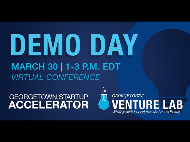 Georgetown Startup Accelerator Demo Day